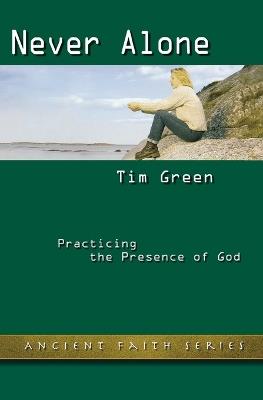 Never Alone: Practicing the Presence of God (Updated) - Brother Lawrence - cover