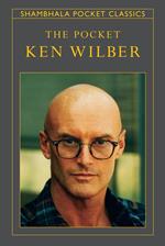 The Pocket Ken Wilber