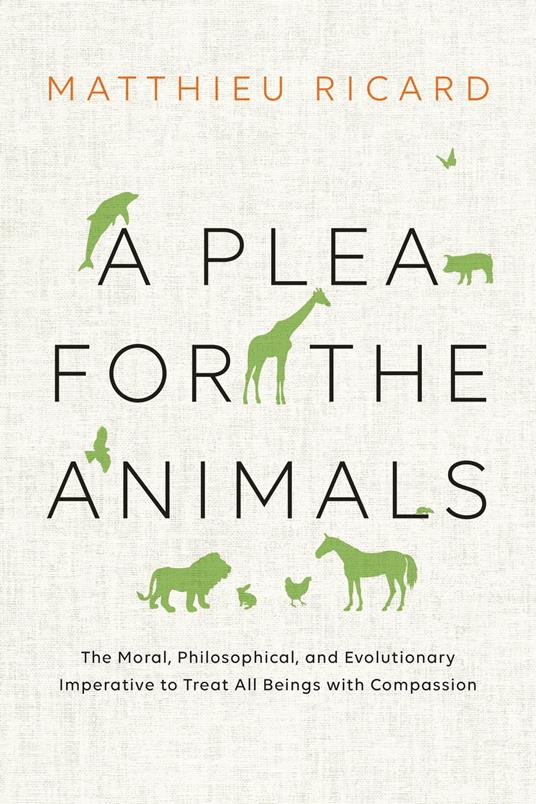 A Plea for the Animals