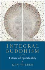 Integral Buddhism