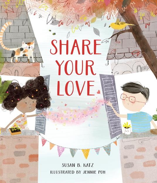 Share Your Love - Susan B. Katz,Jennie Poh - ebook