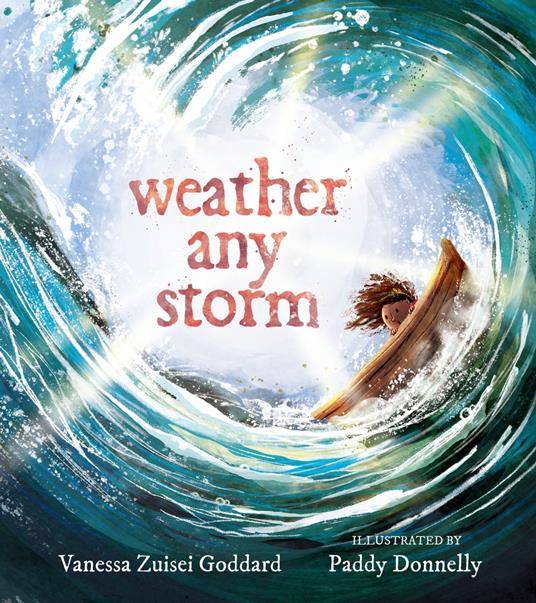 Weather Any Storm - Vanessa Zuisei Goddard,Paddy Donnelly - ebook