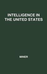 Intelligence in the United States: A Survey--with Conclusions for Manpower Utilization in Education and Employment