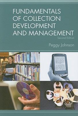 Fundamentals of Collection Development and Management - Peggy Johnson - cover