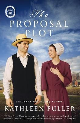 The Proposal Plot - Kathleen Fuller - cover