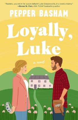 Loyally, Luke - Pepper Basham - cover