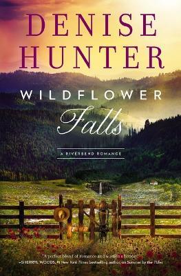 Wildflower Falls - Denise Hunter - cover