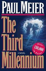 The Third Millenium: The Classic Christian Fiction Bestseller