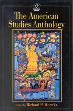 The American Studies Anthology