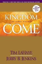 Kingdom Come: The Final Victory