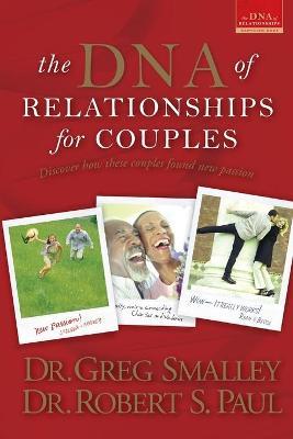 Dna Of Relationships For Couples, The - Greg Smalley - cover