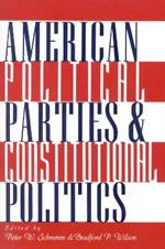 American Political Parties and Constitutional Politics