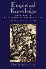 Empirical Knowledge: Readings in Contemporary Epistemology