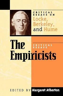 The Empiricists: Critical Essays on Locke, Berkeley, and Hume - cover