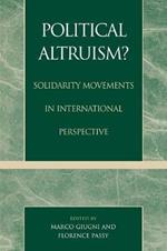 Political Altruism?: Solidarity Movements in International Perspective