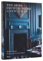 The Irish Country House: A New Vision