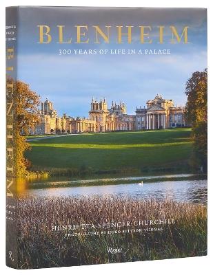 Blenheim: 300 Years of Life in a Palace - Henrietta Spencer-Churchill,Hugo Rittson Thomas - cover