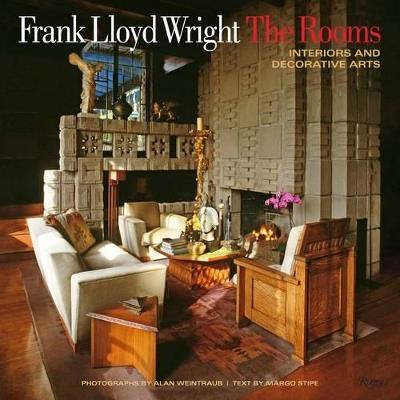 Frank Lloyd Wright: The Rooms: Interiors and Decorative Arts - cover