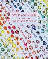Marie-Helene de Taillac: Gold and Gems - Marie-Helene de Taillac,Eric Deroo - cover