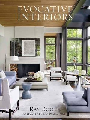 Ray Booth: Evocative Interiors - Ray Booth,Judith Nasatir - cover