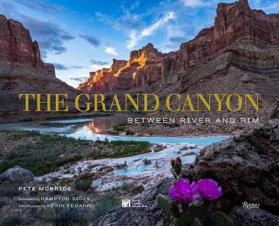 The Grand Canyon: Between River and Rim - Pete Mcbride - cover