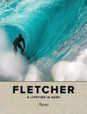 Fletcher: A Lifetime in Surf - Dibi Fletcher,Mike Diamond - cover