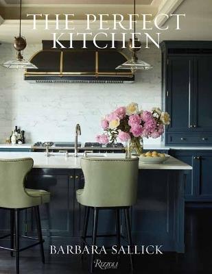 The Perfect Kitchen - Barbara Sallick - cover