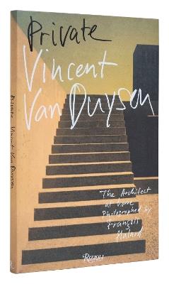 Vincent van Duysen:  Private  - Vincent Van Duysen,Francois Halard - cover