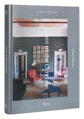 Turn of the Century: Portraits of Creative Interiors - Henry Bourne,Pilar Viladas - cover