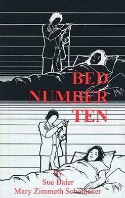 Bed Number Ten - Sue Baier,Mary Zimmeth Schomaker - cover