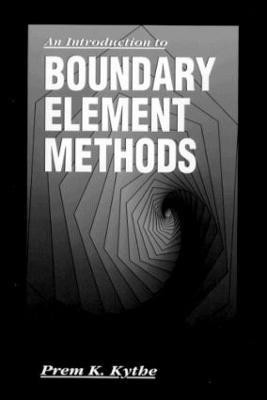 An Introduction to Boundary Element Methods - Prem K. Kythe - cover