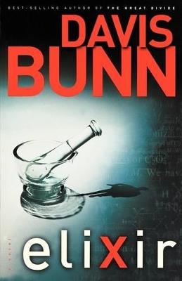 Elixir - Davis Bunn - cover