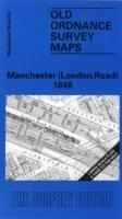 Manchester (London Road) 1849: Manchester Sheet 34 - Chris Makepeace - cover