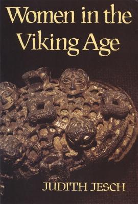 Women in the Viking Age - Judith Jesch - cover