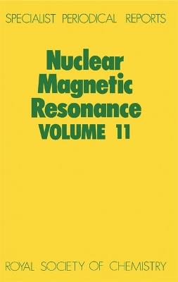 Nuclear Magnetic Resonance: Volume 11 - cover