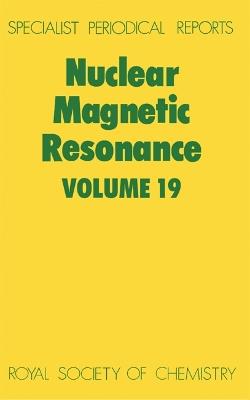 Nuclear Magnetic Resonance: Volume 19 - cover