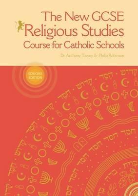 The New GCSE Religious Studies: Course for Catholic Schools - cover