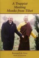 A Trappist Meeting Monks from Tibet