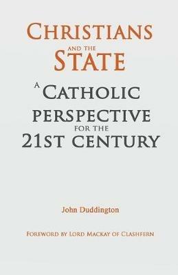 Christians and the State - John Duddington - cover