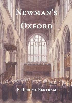 Newman's Oxford - Jerome Bertram - cover