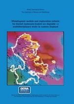 Metallogenic models and exploration criteria for buried carbonate-hosted ore deposits—a multidisciplinary study in eastern England: British Geological Survey The Institution of Mining and Metallurgy