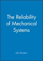 The Reliability of Mechanical Systems