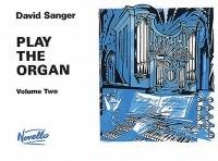 Play The Organ Volume 2 - David Sanger - cover