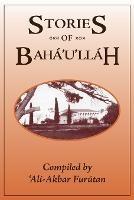 Stories of Baha'u'llah - A. Furutan - cover