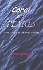 Coral and Pearls: Some Thoughts on the Art of Marriage