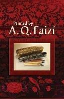 Penned by A. Q. Faizi - Abu'l-Qasim Faizi - cover