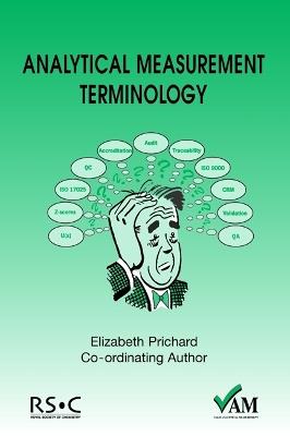 Analytical Measurement Terminology: Handbook of Terms used in Quality Assurance of Analytical Measurement - Elizabeth Prichard - cover