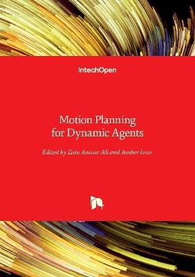 Motion Planning for Dynamic Agents - cover