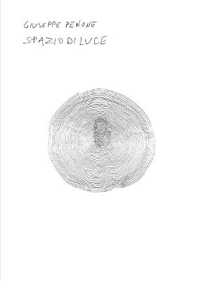 Giuseppe Penone: Spazio di Luce - Achim Borchardt-Hume - cover