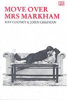 Move Over Mrs.Markham - Ray Cooney,John Chapman - cover